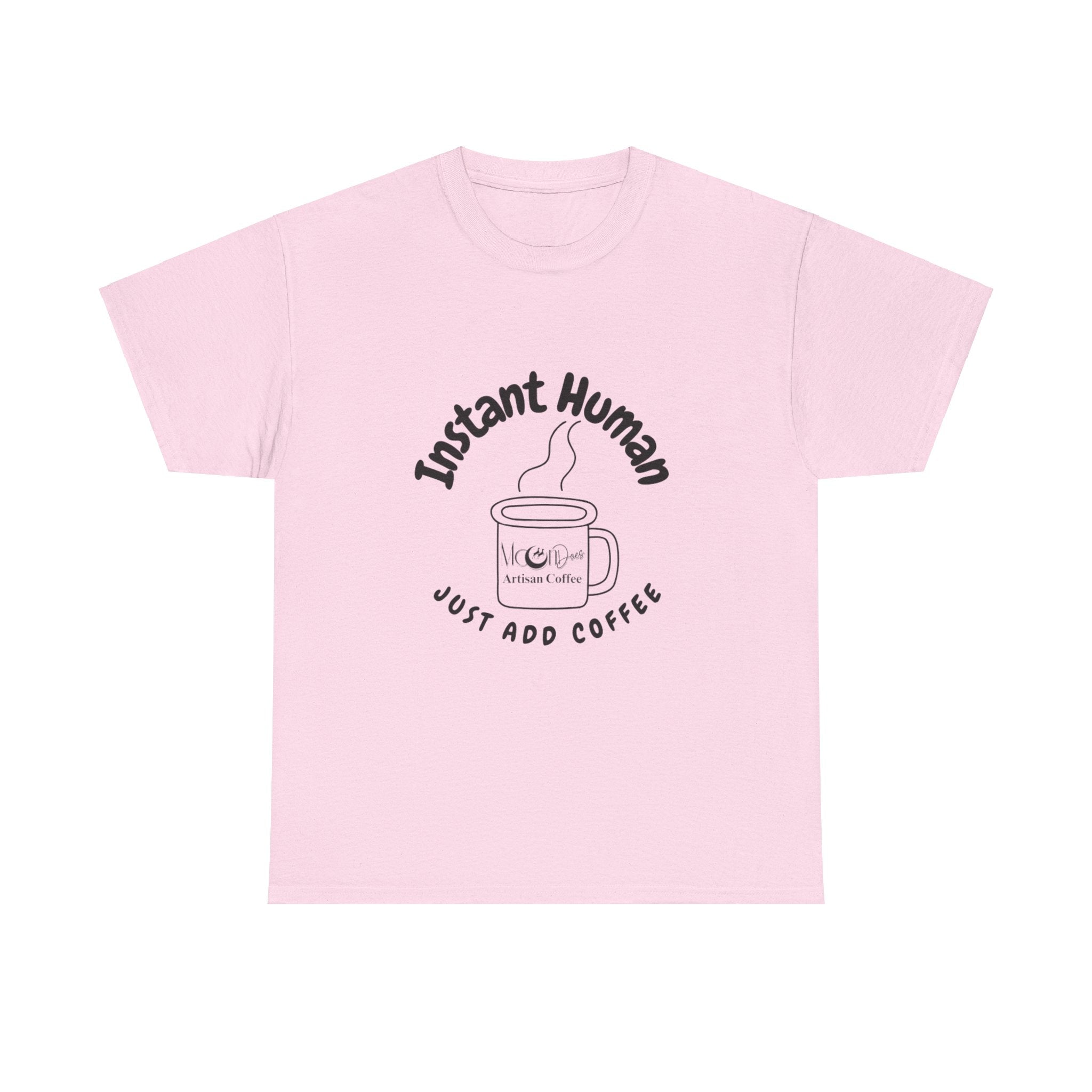 "Instant Human" Heavy Cotton Tee